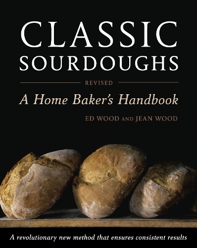 Classic Sourdoughs, Revised (Paperback)