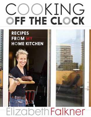 Cooking Off The Clock (Hardback)
