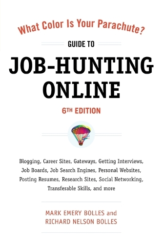 What Color Is Your Parachute? Guide To Job-Hunting Online 6th Ed (Paperback)