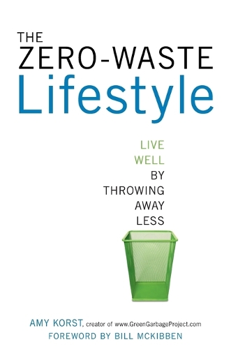 The Zero-Waste Lifestyle (Paperback)