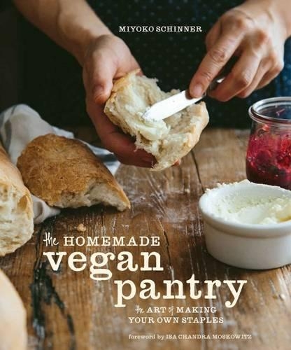 Cover of The Homemade Vegan Pantry: The Art of Making Your Own Staples