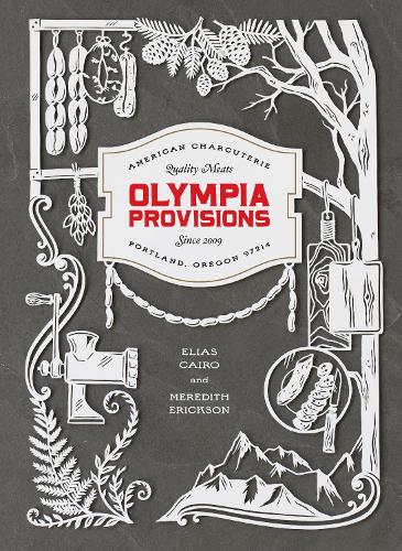 Olympia Provisions (Hardback)