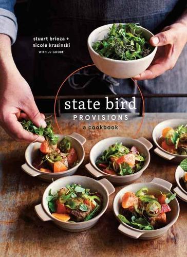 State Bird Provisions: A Cookbook (Hardback)
