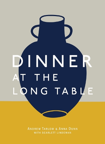 Dinner At The Long Table (Hardback)