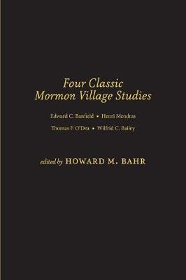 Four Classic Mormon Village Studies (Hardback)