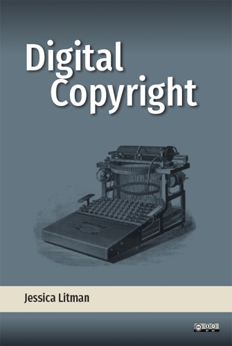 Digital Copyright (Paperback)