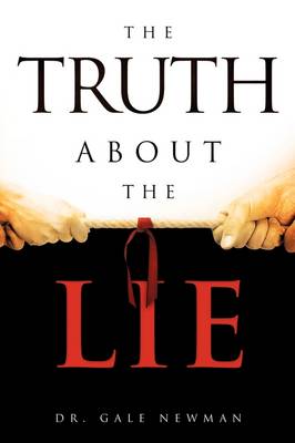 The Truth about the Lie (Paperback)