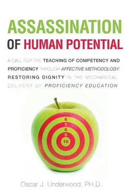 Assassination of Human Potential (Paperback)