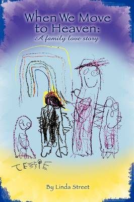 When We Move to Heaven (Paperback)