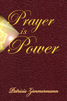 Prayer Is Power (Paperback)