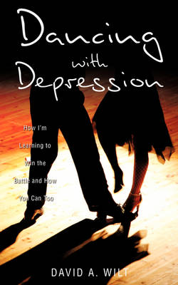 Dancing with Depression (Paperback)