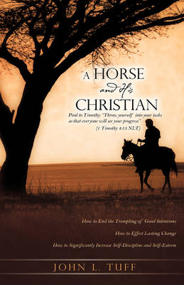 A Horse and His Christian (Paperback)