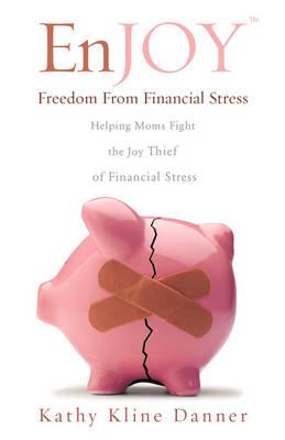Enjoy Freedom from Financial Stress (Paperback)