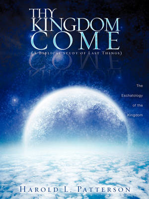 Thy Kingdom Come (Paperback)