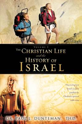 The Christian Life and the History of Israel (Paperback)