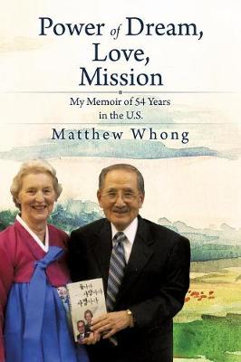 Power of Dream, Love, Mission (Paperback)
