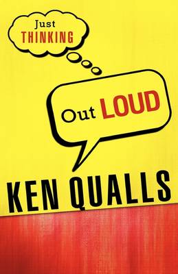 Just Thinking Out Loud (Paperback)