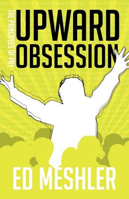 Upward Obsession (Hardback)