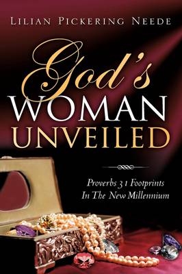 God's Woman Unveiled (Hardback)