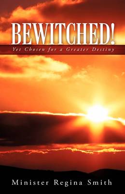 Bewitched! (Hardback)
