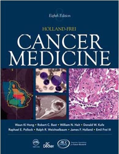 Holland-Frei Cancer Medicine 8 (Hardback)
