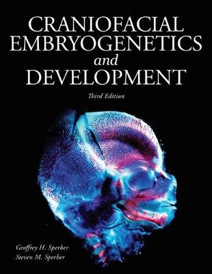 Craniofacial Embryogenetics and Development (Paperback)