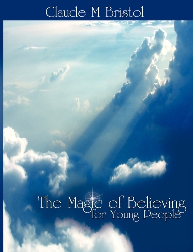 The Magic of Believing for Young People (Paperback)