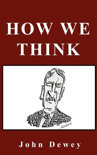 How We Think (Hardback)