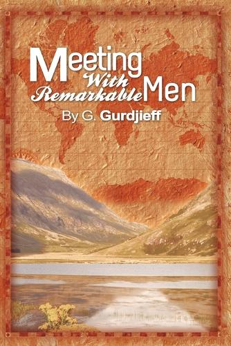 Meetings with Remarkable Men (Paperback)
