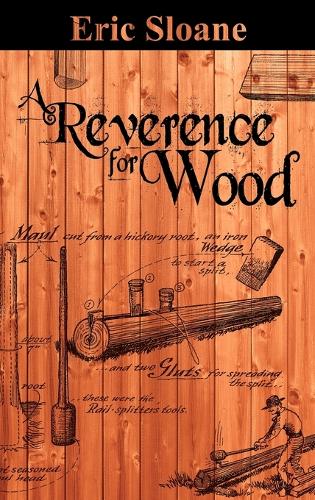 A Reverence for Wood (Hardback)