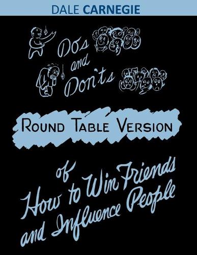 Do's and Don'ts of How to Win Friends and Influence People (Paperback)