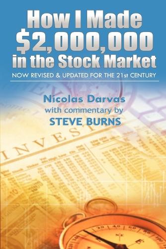 How I Made $2,000,000 in the Stock Market: Now Revised & Updated for the 21st Century (Paperback)
