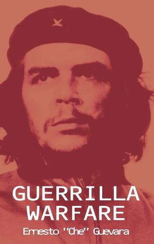 Guerrilla Warfare (Hardback)