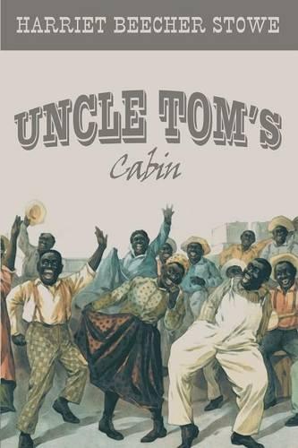 Uncle Tom's Cabin (Paperback)