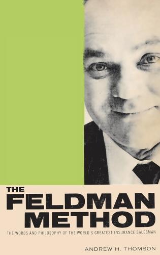 The Feldman Method (Hardback)