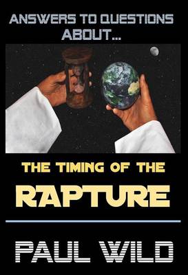 The Timing of the Rapture (Hardback)