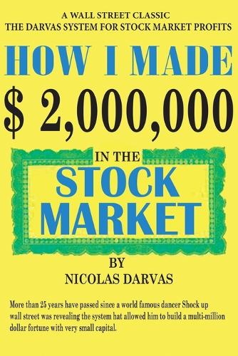 How I Made $2,000,000 in the Stock Market (Paperback)