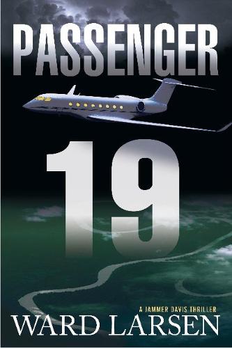 Passenger 19: A Jammer Davis Thriller (Hardback)