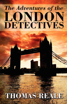 The Adventures of the London Detectives (Paperback)
