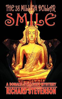 The 38 Million Dollar Smile (Paperback)