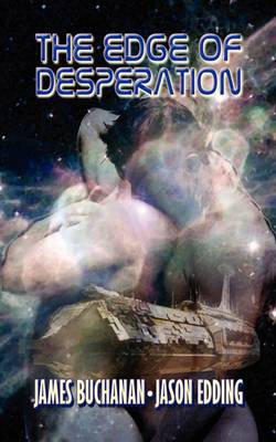 The Edge of Desperation (Paperback)