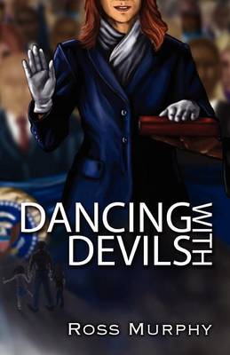 Dancing with Devils (Paperback)