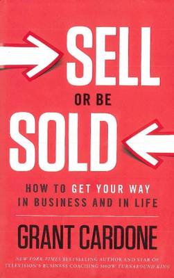 Sell or Be Sold (Hardback)