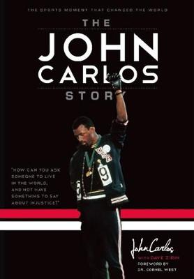 The John Carlos Story (Hardback)