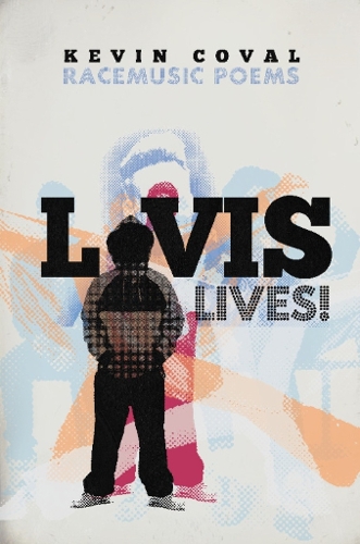 L-vis Lives: Racemusic Poems (Paperback)