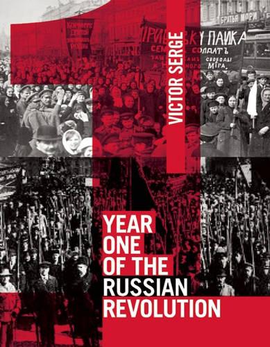Year One Of The Russian Revolution (Paperback)