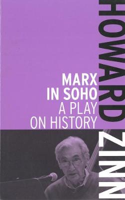 Marx In Soho: A Play on History (Paperback)