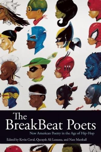 The Breakbeat Poets: New American Poetry in the Age of Hip-Hop (Paperback)