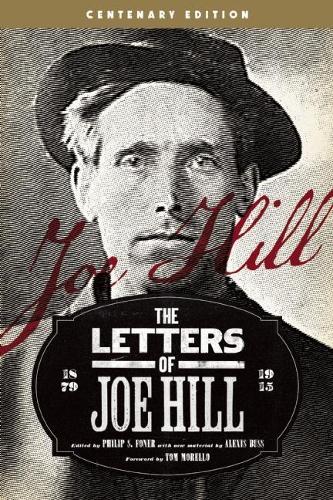 The Letters Of Joe Hill: Centenary Anniversary Edition, Revised (Paperback)