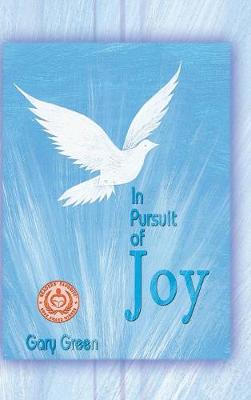 In Pursuit of Joy (Hardback)